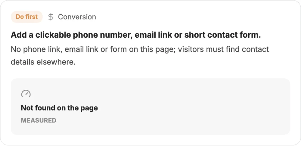 A Do first conversion finding that recommends a phone number, email link or contact form, with the measured proof Not found on the page